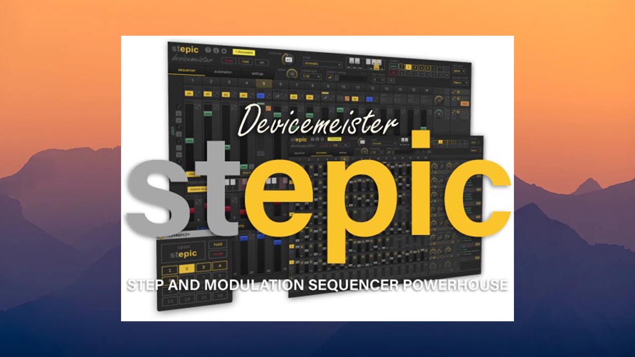 Devicemeister StepicVST & Stepic MAX4Live 1.5.11.0 VST3, AMXD. x86 x64 [2025]