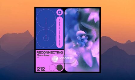 Komorebi Audio Reconnecting Hanz x Sem0r (WAV)
